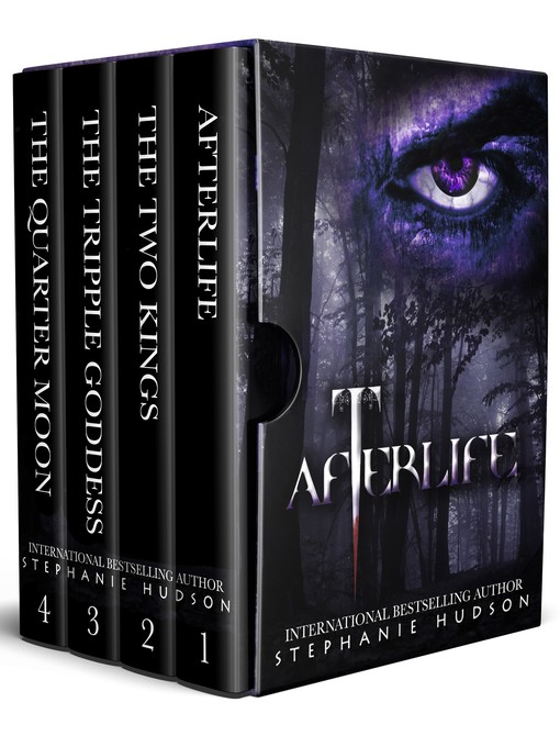 Title details for AFTERLIFE SAGA BOOKS 1-4 BOX SET by Stephanie Hudson - Available